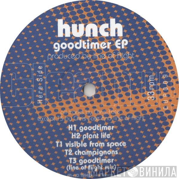 Hunch - Goodtimer EP