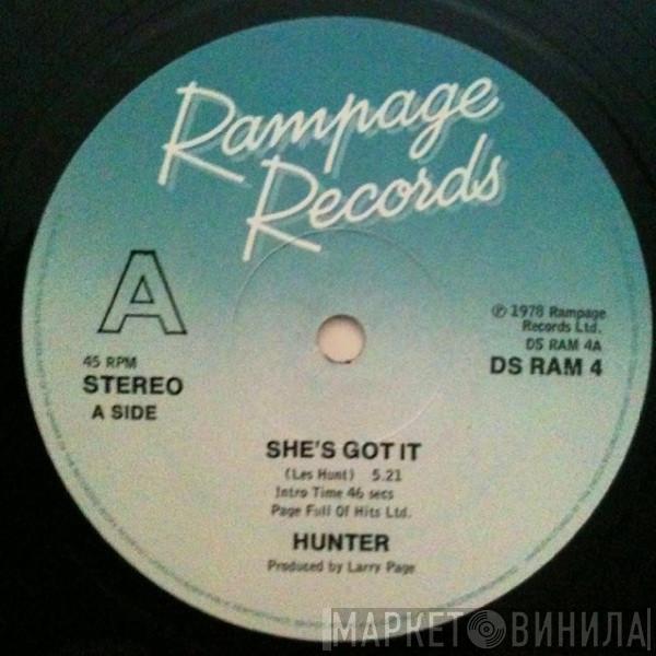 Hunter  - She's Got It / Rock On