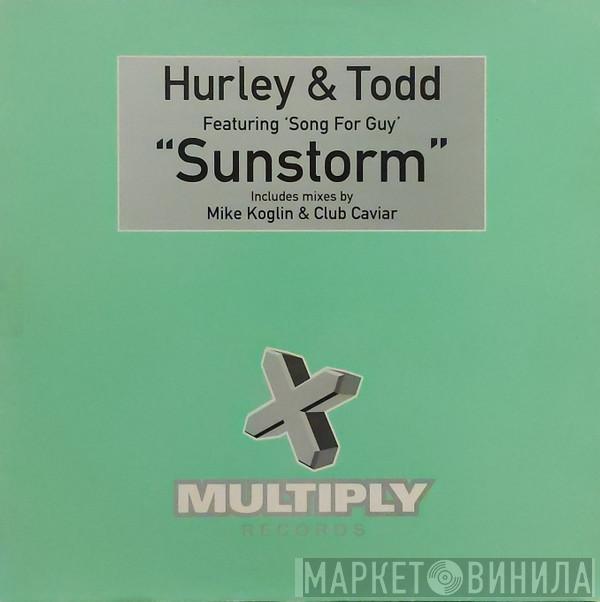 Hurley & Todd - Sunstorm