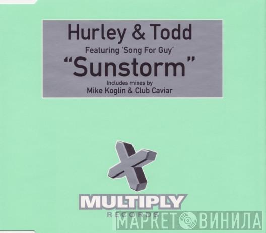 Hurley & Todd - Sunstorm