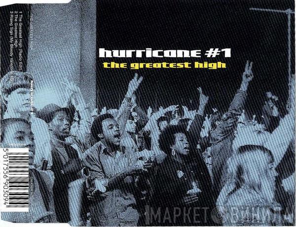  Hurricane #1  - The Greatest High