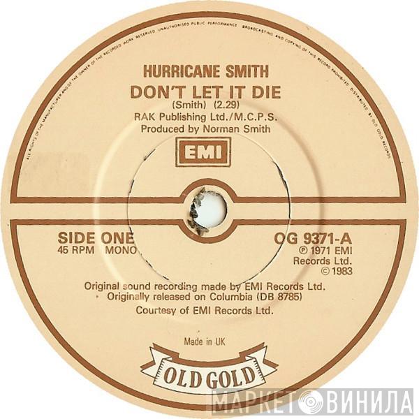 Hurricane Smith - Don't Let It Die