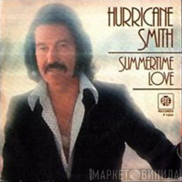 Hurricane Smith - Summertime Love