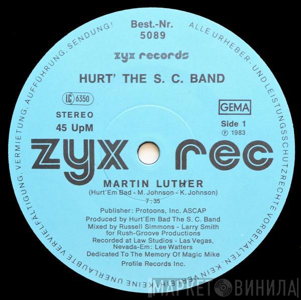 Hurt 'em Bad And The SC Band - Martin Luther