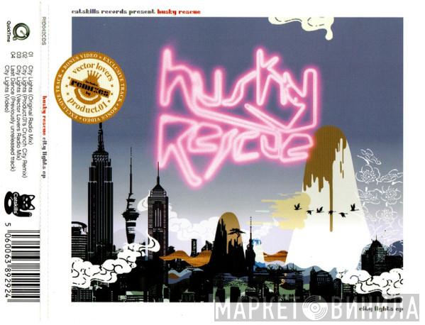 Husky Rescue - City Lights EP