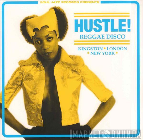  - Hustle! Reggae Disco