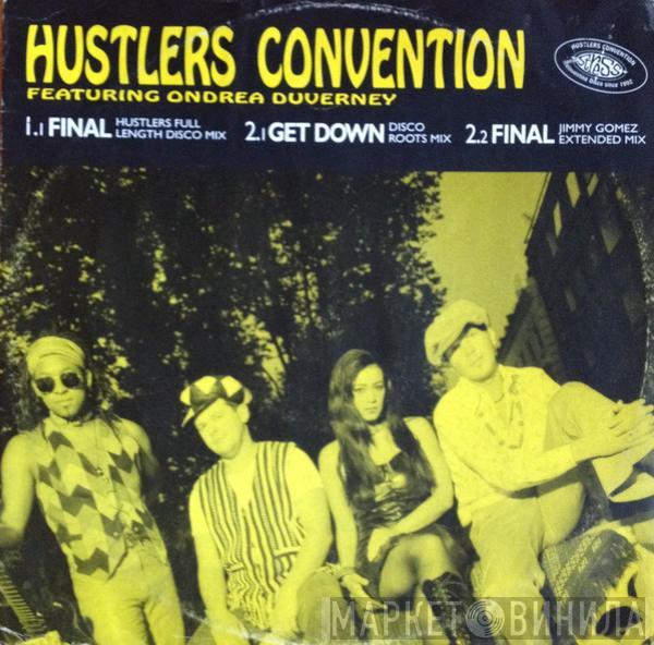 Hustlers Convention, Ondrea Duverney - Final / Get Down