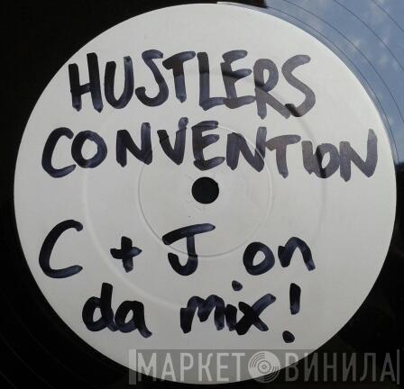 Hustlers Convention - Dance To The Music