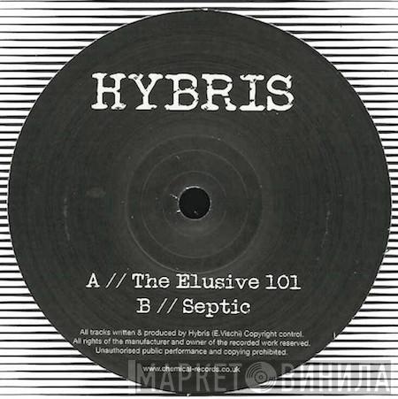 Hybris  - The Elusive 101 / Septic