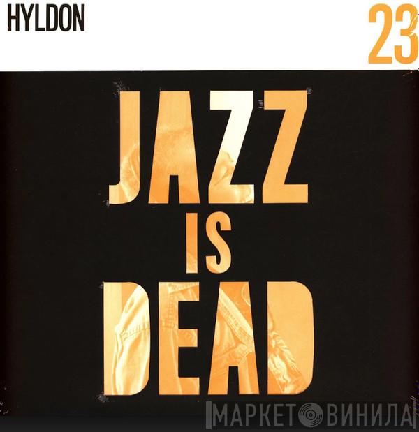 Hyldon, Adrian Younge - Jazz Is Dead 23