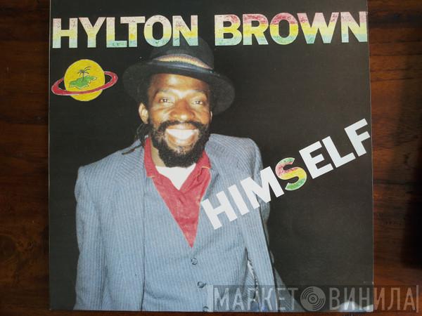 Hylton Brown - Himself