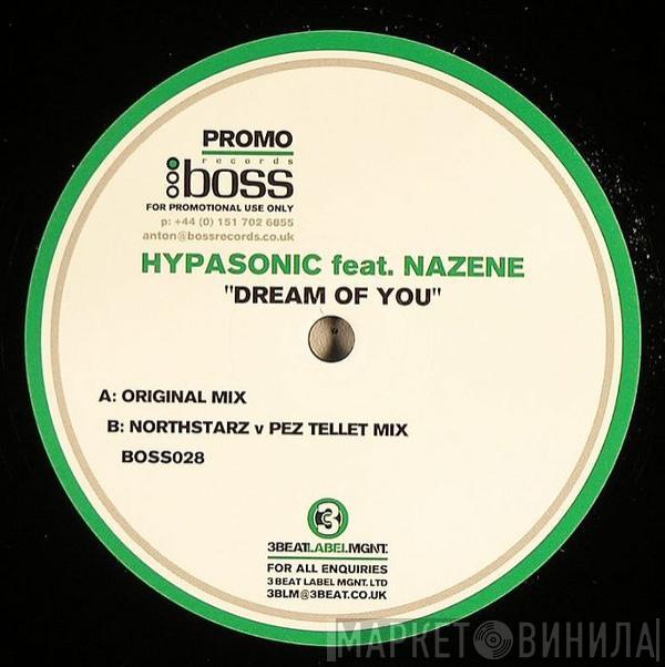 Hypasonic, Nazene - Dream Of You