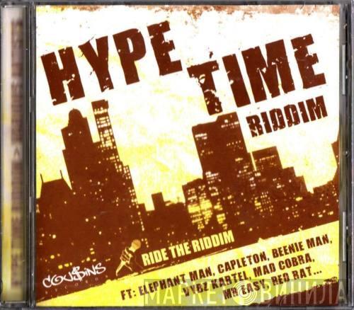  - Hype Time Riddim