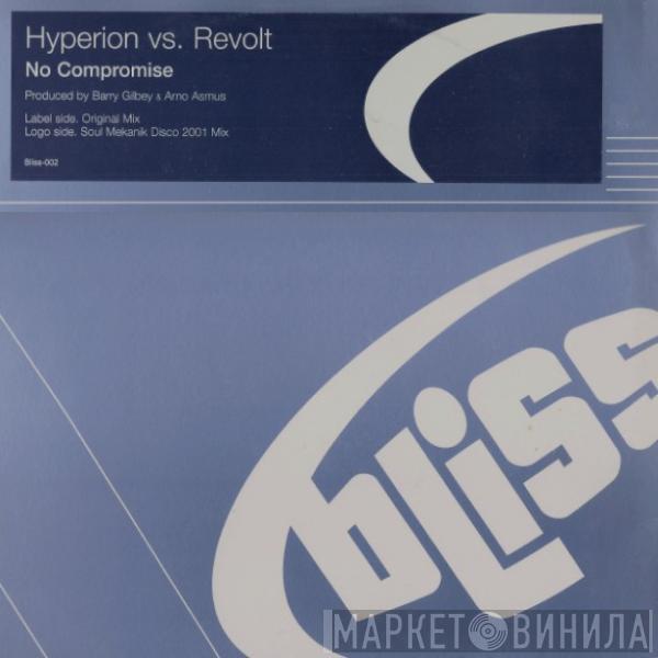 Hyperion, Revolt - No Compromise