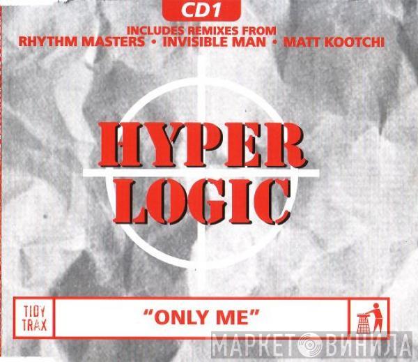 Hyperlogic - Only Me