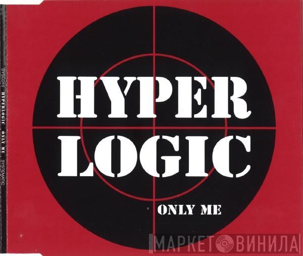 Hyperlogic - Only Me