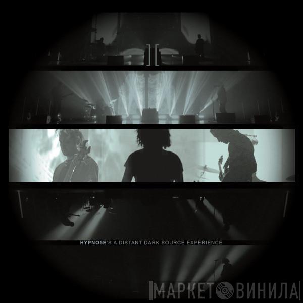  Hypno5e  - A Distant Dark Source Experience