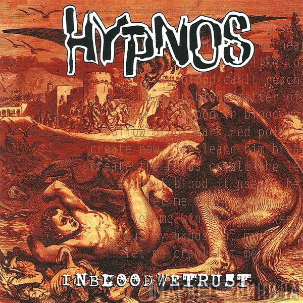 Hypnos - In Blood We Trust