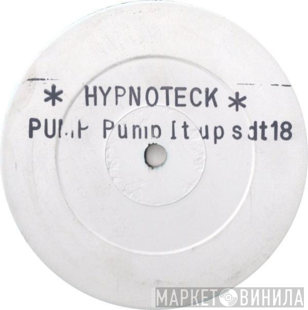 Hypnoteck - Pump Pump It Up