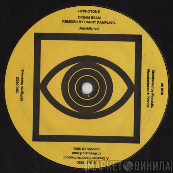 Hypnotone - Dream Beam (remixed by Danny Rampling)