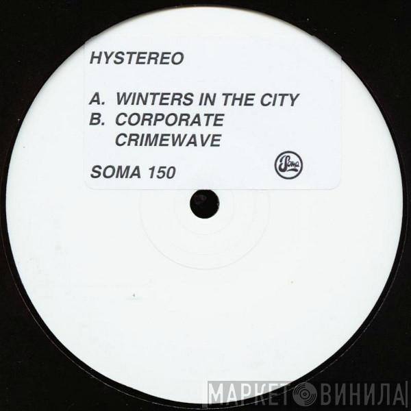 Hystereo - Winters In The City