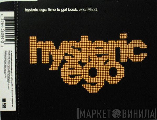 Hysteric Ego - Time To Get Back