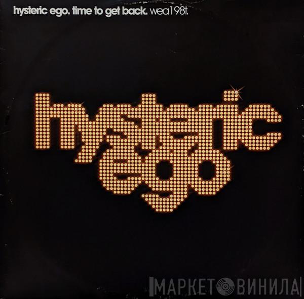 Hysteric Ego - Time To Get Back