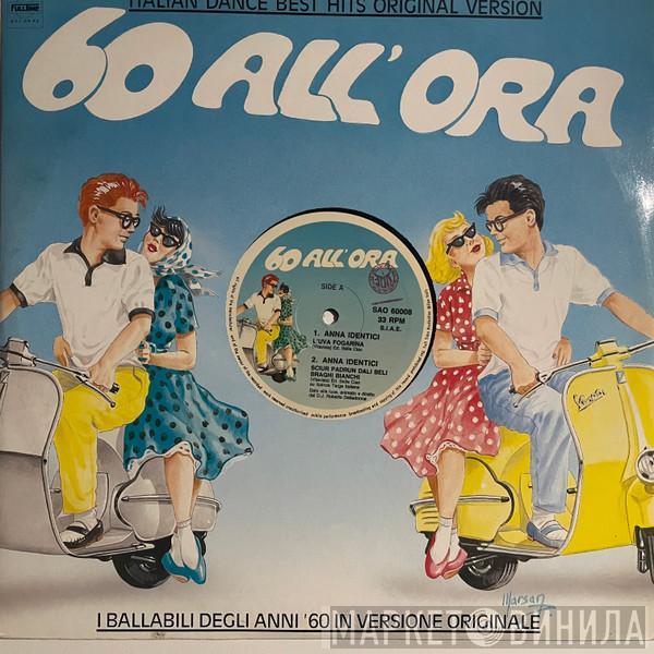  - I Ballabili Degli Anni '60 In Versione Originale = Italian Dance Best Hits Original Version