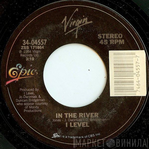  I-Level  - In The River