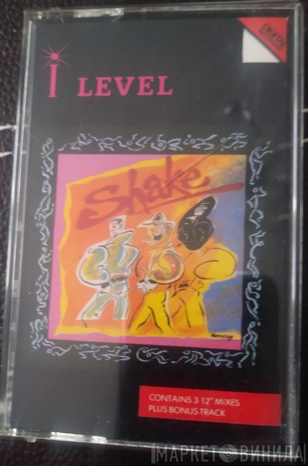  I-Level  - Shake