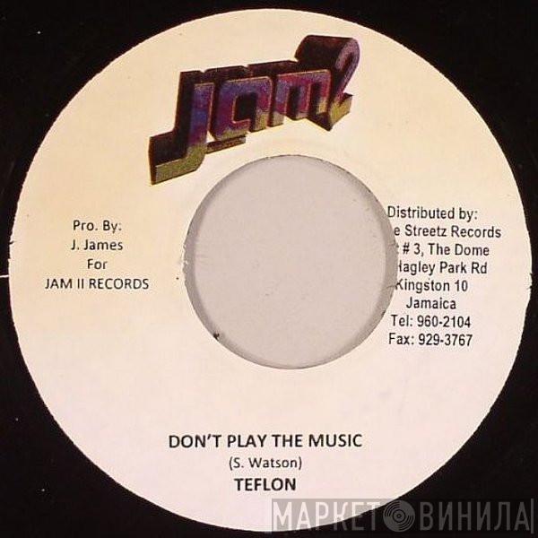 I-Octane, Teflon  - All Alone / Don't Play The Music
