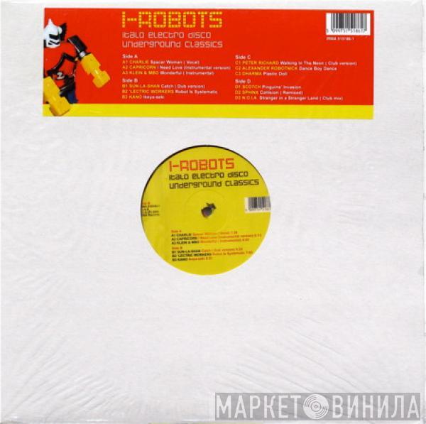 I-Robots - Italo Electro Disco Underground Classics