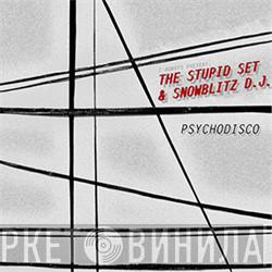I-Robots, Stupid Set, Snowblitz - Psychodisco (The I-Robots Edits)