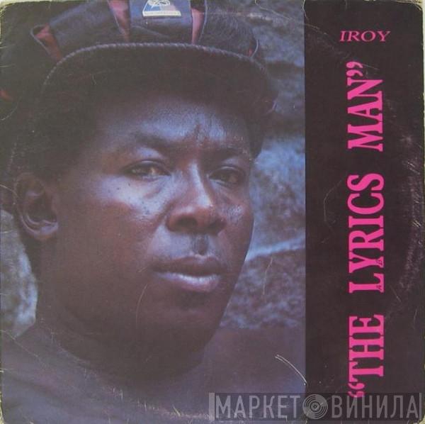 I-Roy - The Lyrics Man