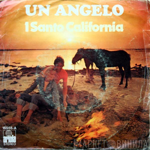 I Santo California - Un Angelo