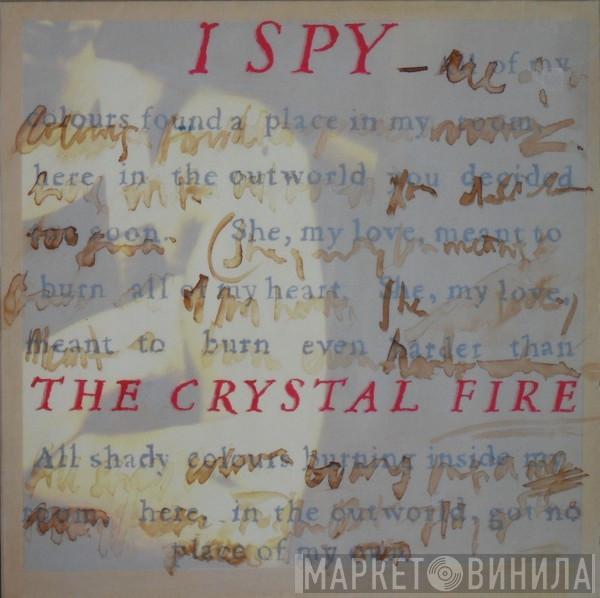 I Spy  - The Crystal Fire