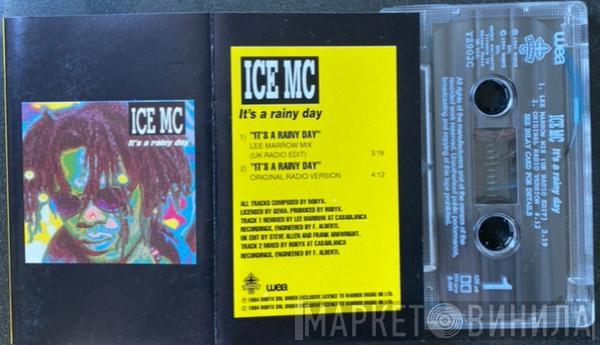 ICE MC - It’s A Rainy Day