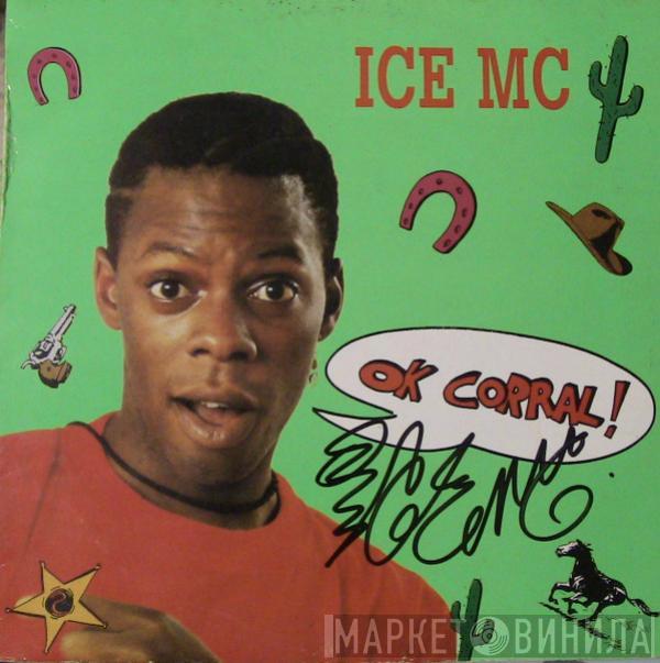  ICE MC  - Ok Corral!