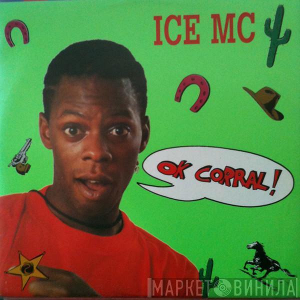ICE MC - Ok Corral!