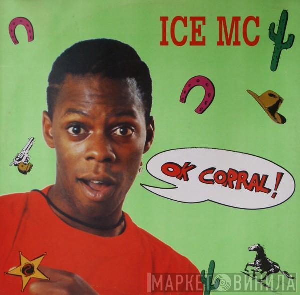  ICE MC  - Ok Corral!