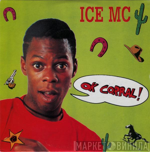  ICE MC  - Ok Corral!