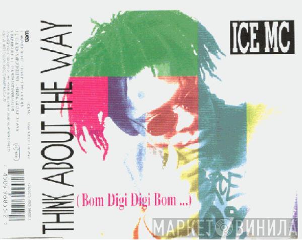 ICE MC - Think About The Way (Bom Digi Digi Bom...)