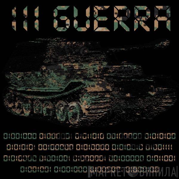 III Guerra - III Guerra