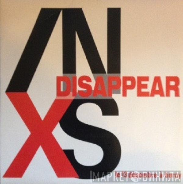  INXS  - Disappear
