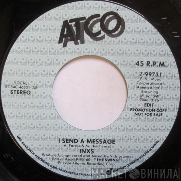 INXS - I Send A Message