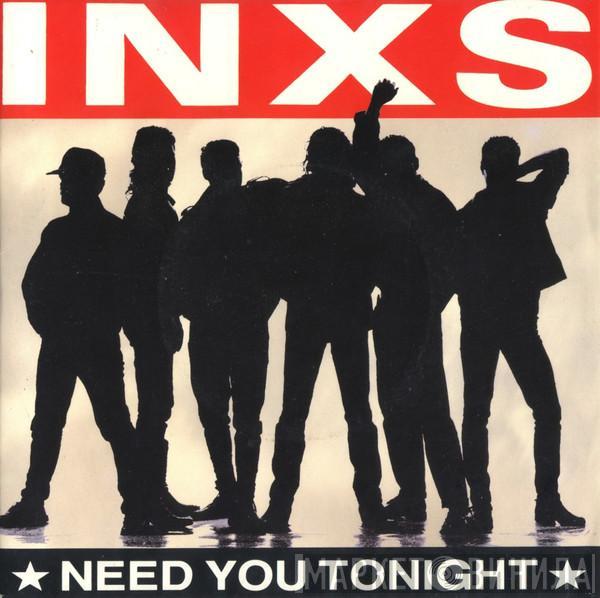  INXS  - Need You Tonight