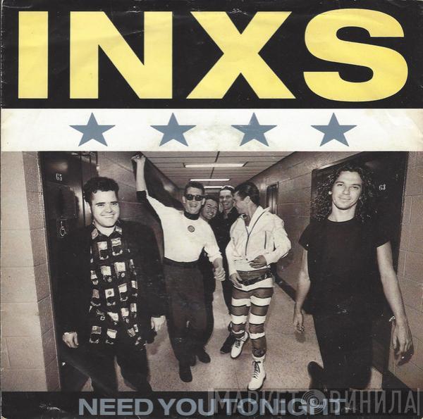 INXS - Need You Tonight