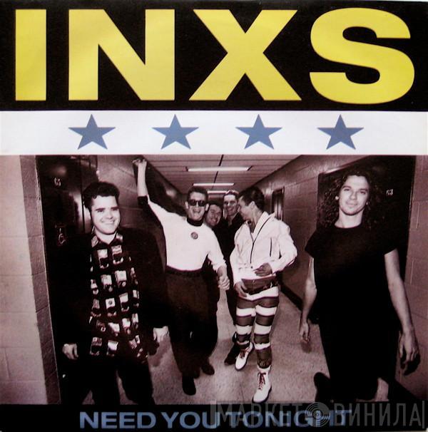 INXS - Need You Tonight