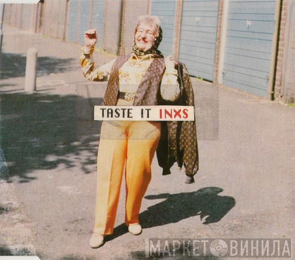 INXS - Taste It