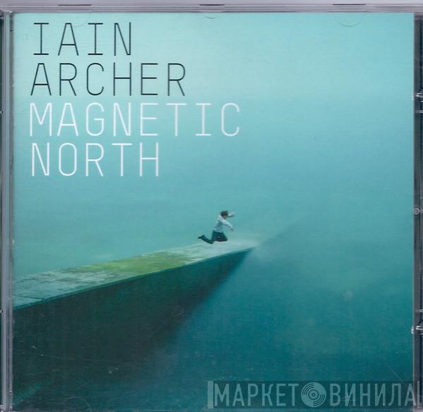 Iain Archer - Magnetic North